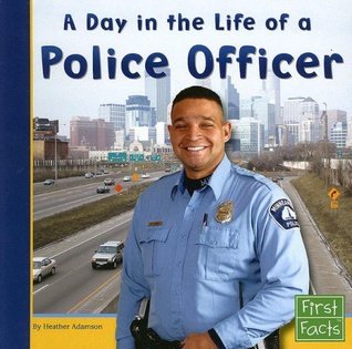 A Day in the Life of a Police Officer book cover