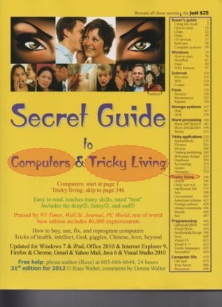 Secret Guide to Computers & Tricky Living by Russ Walter | Goodreads