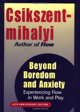 Beyond Boredom and Anxiety book cover