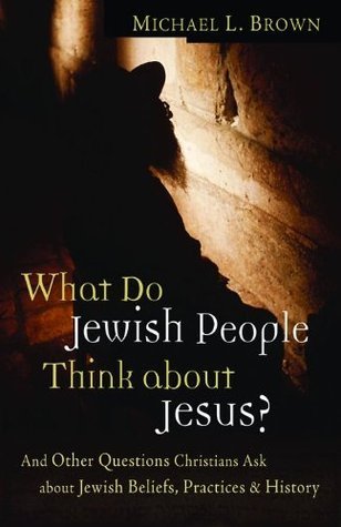 What Do Jewish People Think about Jesus? book cover