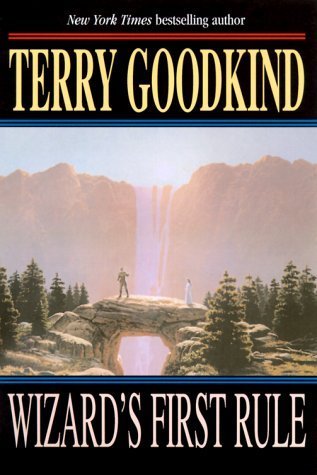Wizard's First Rule (Sword of Truth, #1)