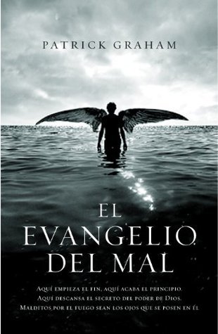 El evangelio del mal (Spanish Edition)