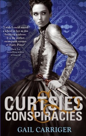 Curtsies & Conspiracies (Finishing School, #2)