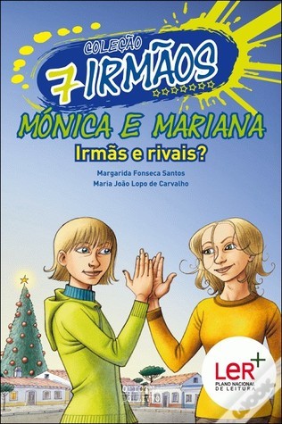 Mónica e Mariana - Irmãs e Rivais? book cover