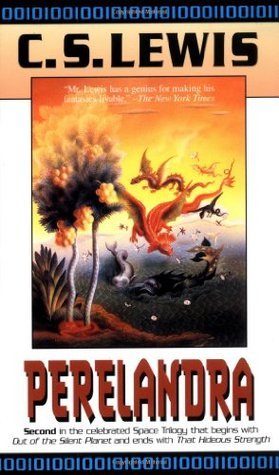Perelandra (Space Trilogy, #2)