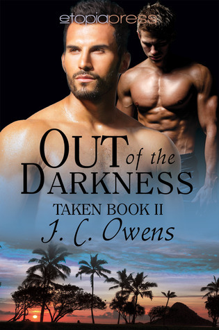 Out of the Darkness (Taken #2) by J.C. Owens | Goodreads