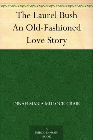 The Laurel Bush book cover