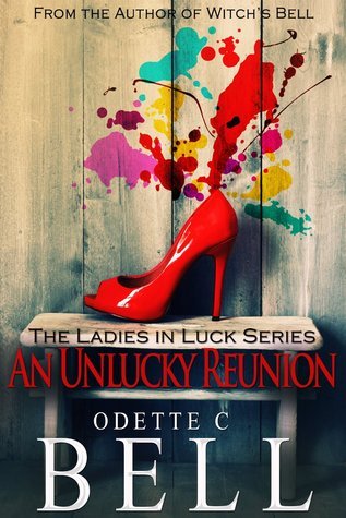 An Unlucky Reunion by Odette C. Bell | Goodreads