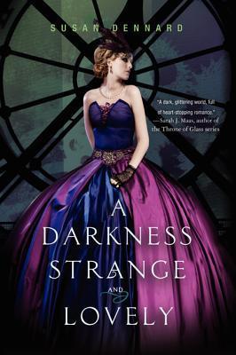 A Darkness Strange and Lovely (Something Strange and Deadly, #2)