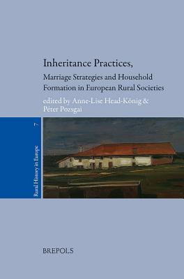 Inheritance Practices, Marriage Strategies and Household Formation in ...