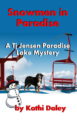 Snowmen in Paradise (Tj Jensen Mystery #2)