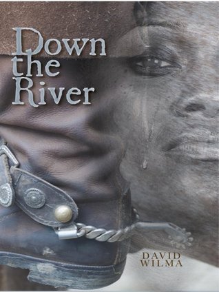 Down the River