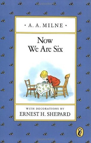 Now We Are Six (Winnie-the-Pooh)