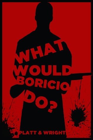 What Would Boricio Do? book cover