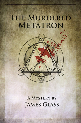 The Metatron Mysteries book cover 1