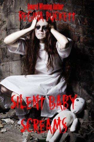 Silent Baby Screams book cover