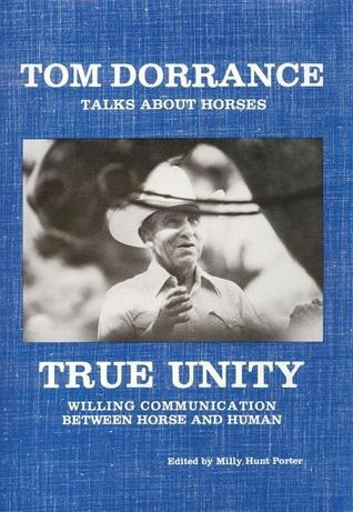 True Unity: Willing Communication Between Horse and Human