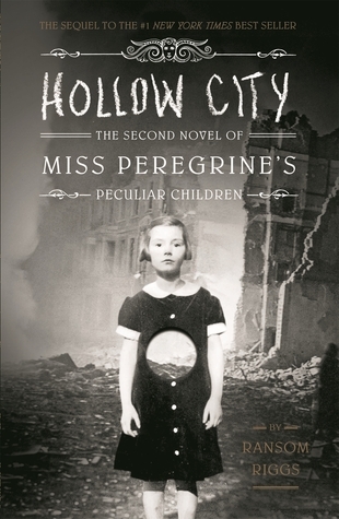 Hollow City (Miss Peregrine’s Peculiar Children, #2)