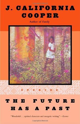 The Future Has a Past: Stories