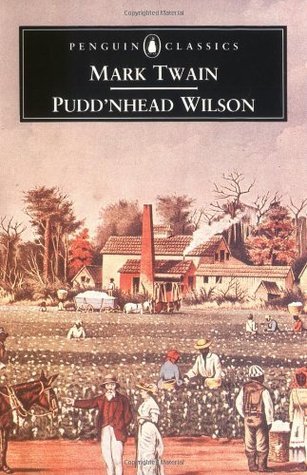 Pudd'nhead Wilson and Those Extraordinary Twins