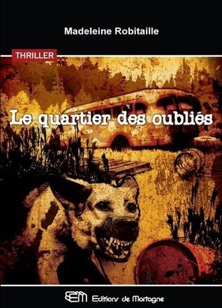 Le quartier des oubliés book cover