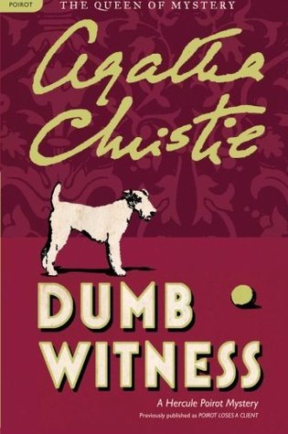 Dumb Witness (Hercule Poirot, #17)