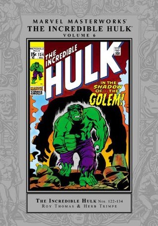 Marvel Masterworks: The Incredible Hulk, Vol. 6