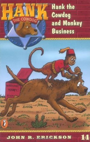 Hank the Cowdog and Monkey Business book cover