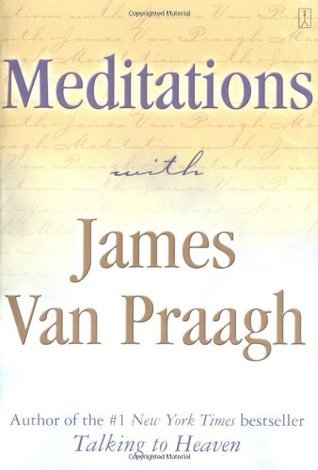 Meditations with James Van Praagh book cover