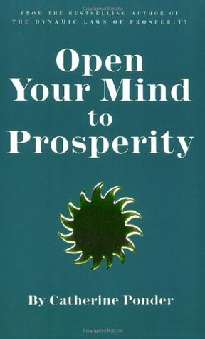 OPEN YOUR MIND TO PROSPERITY