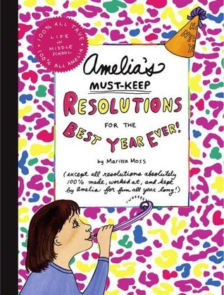 Amelia's Must-Keep Resolutions for the Best Year Ever! book cover