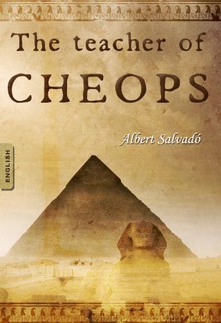 The Teacher of Cheops