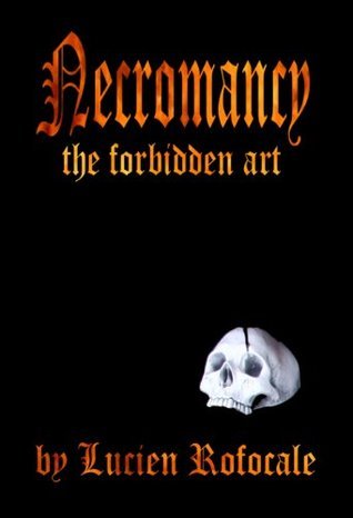 Necromancy the forbidden art