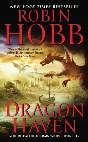 Dragon Haven (Rain Wilds Chronicles #2)