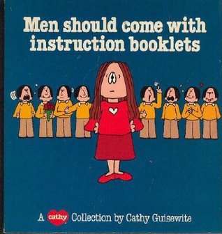 Men Should Come with Instruction Booklets book cover