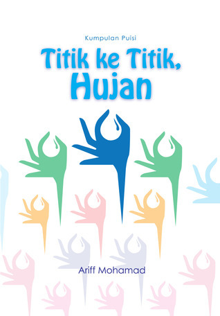 Kumpulan Puisi Titik ke Titik, Hujan book cover