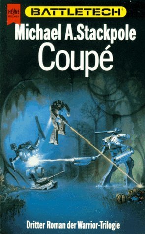 Coupé (Battletech, #7) by Michael A. Stackpole | Goodreads