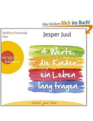 Vier Werte, die Kinder ein Leben lang tragen