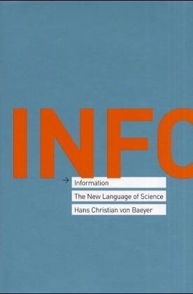 Information: The New Language of Science by Hans Christian