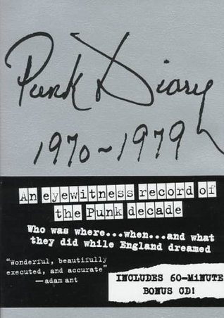 アート・デザイン・音楽 Punk Diary: Underground Rock 1970-1982 Punk Diary: Underground Rock 1970-1982 アート・デザイン・音楽