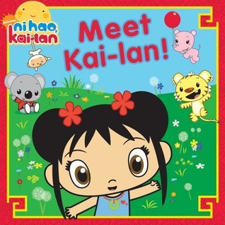 Meet Kai-lan! book cover