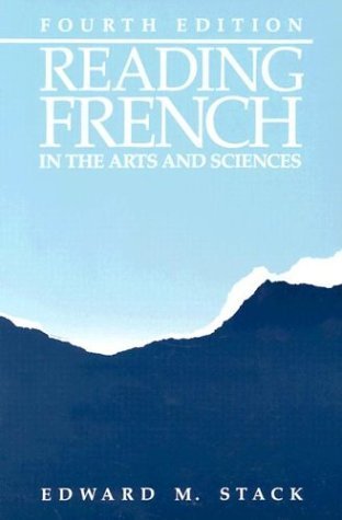 Reading French in Arts and Science by Edward M. Stack | Goodreads