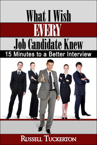 What I Wish Every Candidate Knew: 15 Minutes to a Better Interview