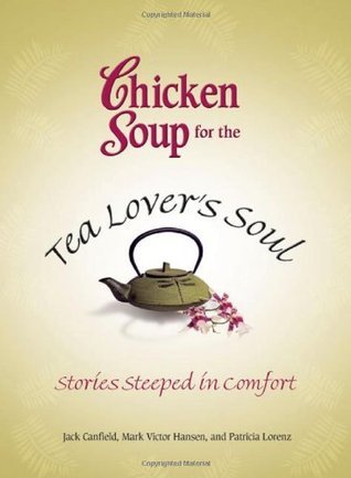 Chicken Soup for the Tea Lover's Soul book cover
