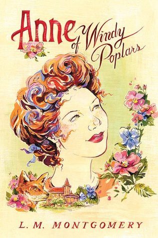 Anne of Windy Poplars (Anne of Green Gables, #4)