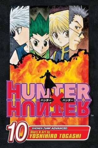 Hunter X Hunter, Vol. 10 (Hunter X Hunter, #10)