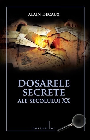Dosarele secrete ale secolului XX