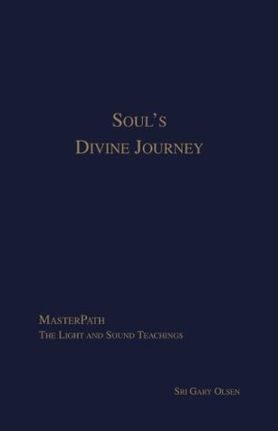 『Path of the Soul』&『Divine Guidance』 Soul's Divine Journey - Kindle edition by Olsen, Sri Gary