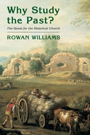 Why Study the Past? book cover