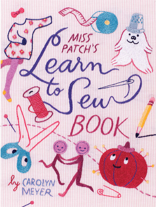 Miss Patch's Learn-to-Sew Book book cover